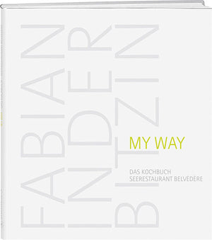 Fabian Inderbitzin: My way - WEBER VERLAG