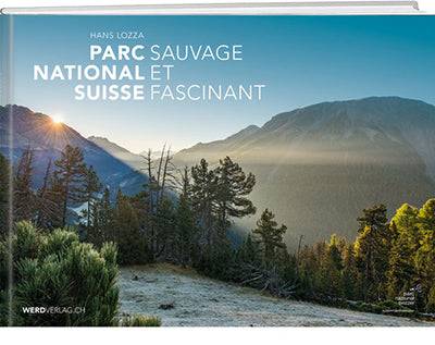 Hans Lozza: Parc national suisse - WEBER VERLAG