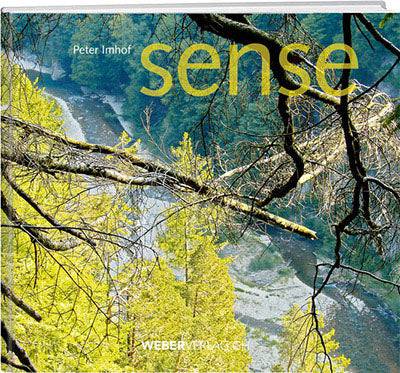 Peter Imhof: Sense - WEBER VERLAG