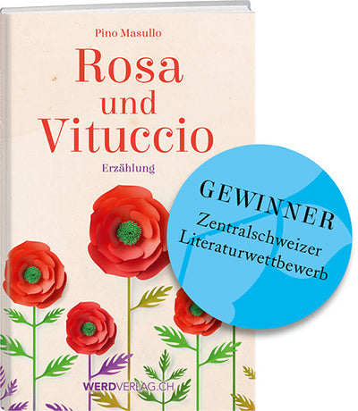 Pino Masullo: Rosa und Vituccio - WEBER VERLAG