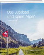 Therese Krähenbühl-Müller, Samuel Krähenbühl: Das Justistal und seine Alpen - WEBER VERLAG